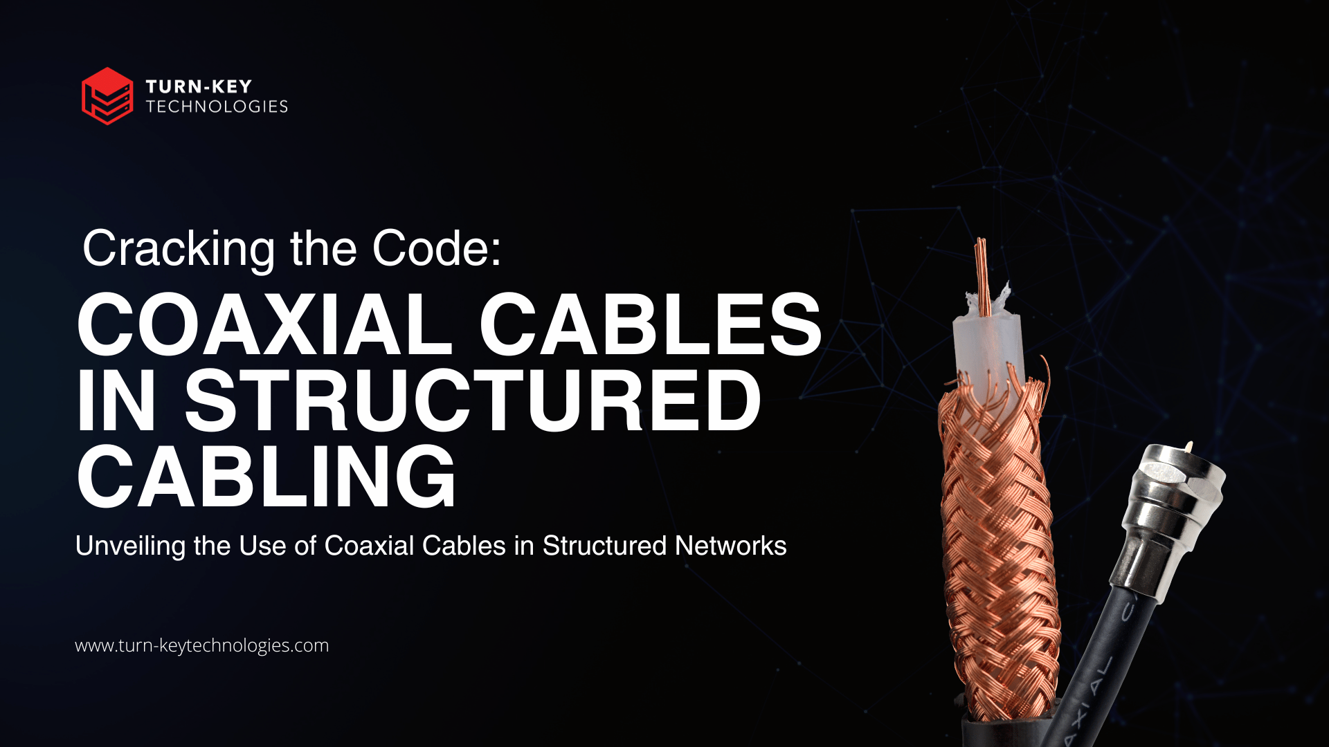 Coaxial cables in structured cabling